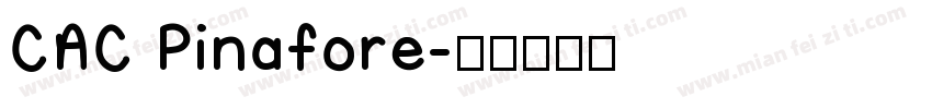 CAC Pinafore字体转换